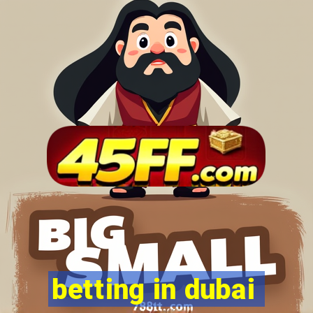 betting in dubai